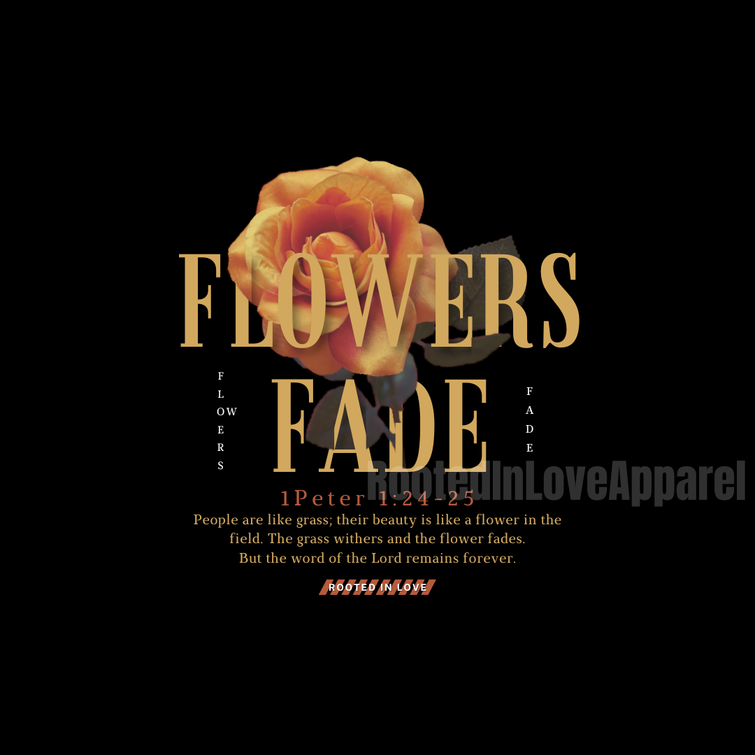 Flowers Fade Tee